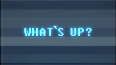 Retro videogame Whats Up kelime metin bilgisayar tv arıza parazit gürültü ekran animasyon sorunsuz döngü yeni kalite evrensel vintage hareket dinamik animasyonlu arka plan renkli neşeli video m