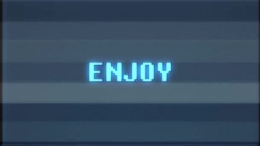 Retro videogame Enjoy kelime metin bilgisayar tv arıza parazit gürültü ekran animasyon sorunsuz döngü yeni kalite evrensel vintage hareket dinamik animasyonlu arka plan renkli neşeli video m