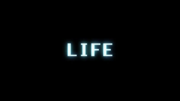 Retro videogame LIFE word text computer tv glitch interference noise screen animation seamless loop New quality universal vintage motion dynamic animated background colorful joyful video m — Stock Video