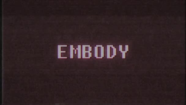 Retro videogame Embody słowo tekst komputer tv glitch zakłóceń hałasu ekranu animacja Płynna pętla nowe jakości uniwersalny vintage ruchu animowane tła dynamiczne kolorowe radosny wideo m — Wideo stockowe