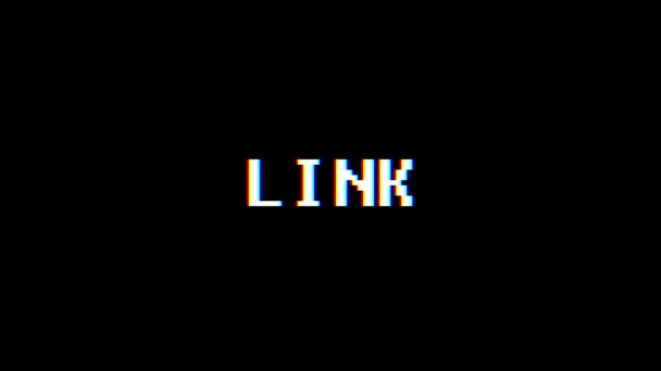 Ретро відеоігри LINK слово текст комп'ютер телевізор глюк перешкоди шумовий екран анімація безшовна петля Нова якість універсальний вінтажний рух динамічний анімований фон барвисте радісне відео м — стокове відео