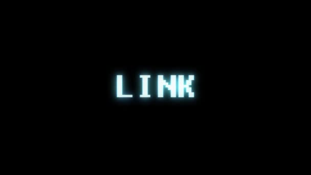 Retro videojáték Link szó szöveg számítógép tv fénylik zavaró zaj képernyő animáció varrat nélküli hurok új minőségű univerzális évjárat-motion dinamikus animációs háttér színes örömteli videóinak m — Stock videók