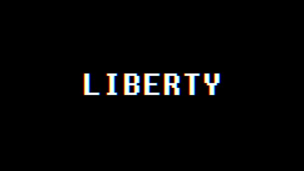 Ретро-видеоигра LIBERTY текст слова текст компьютера ТВ глюк помехи шума экран анимации бесшовный цикл Новое качество универсальное винтажное движение динамический анимированный фон красочный радостный видео м — стоковое видео