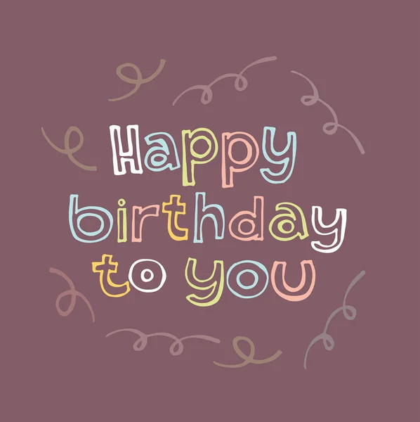 Hand Drawn Doodle Lettering Happy Birthday Best Wishes — Stock Vector