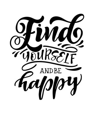 Hayat ve motivasyon hakkında ilham verici bir alıntı. Harflerle ve dekorasyon unsurlarıyla el yapımı klasik çizimler. Tişört ve çantalarda, kırtasiyelerde ya da posterlerde parmak izi aranıyor. Vektör