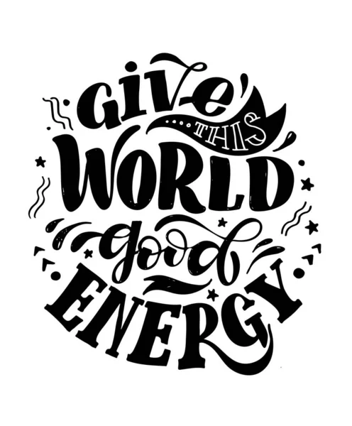 Dejte Tomuto Světu Dobrou Energii Roztomilé Ručně Kreslené Čmáranice Pohlednice — Stockový vektor