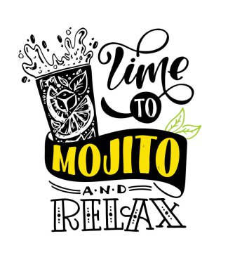 Mojito içme zamanı. Güzel bir el çizimi kartpostal. İçki menüsü. İçki posteri. Yaz kokteyli hakkında mektup yazma sanatı.