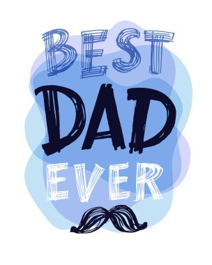 Gelmiş geçmiş en iyi baba, en iyi anne... Sevimli el çizimi karalama posteri. Kartpostal yazma sanatı. Tişört tasarımı.