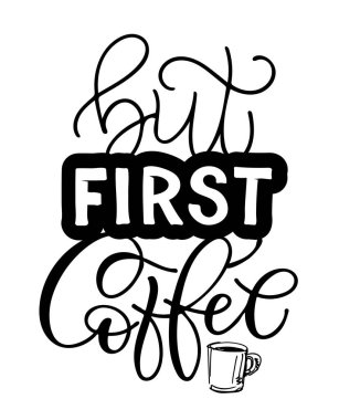 Kahve zamanı. Güzel el çizimi karalama sanatı. Pankart, kartpostal, tişört tasarımı, şablon, arkaplan. 