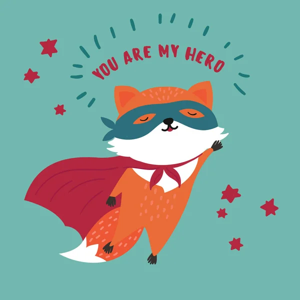 Fox en masque et manteau de super héros. Tu es mon héros. — Image vectorielle