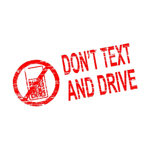 Dont text und drive stamp — Stockvektor