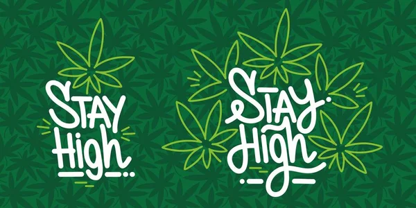 Two Hand Sketched Stay High Vector Typography Logotype Badge Icon — стоковий вектор