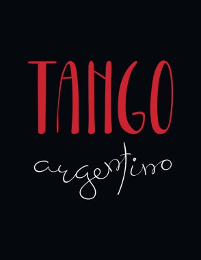 tango alıntı Tango argentino İspanyolca olarak yazılı siyah arka plan, vektör, illüstrasyon el ile tebrik kartı