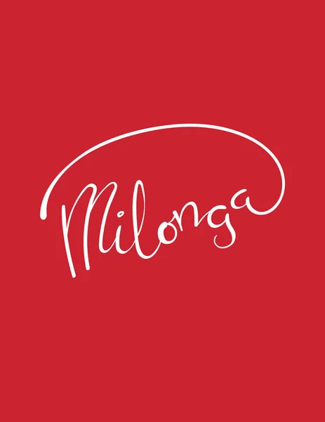 Grußkarte Mit Handgeschriebenem Tango Zitat Milonga Spanisch Auf Rotem Hintergrund — Stockvektor
