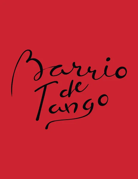 Wenskaart Met Handgeschreven Tango Offerte Barrio Tango Het Spaans Rode — Stockvector