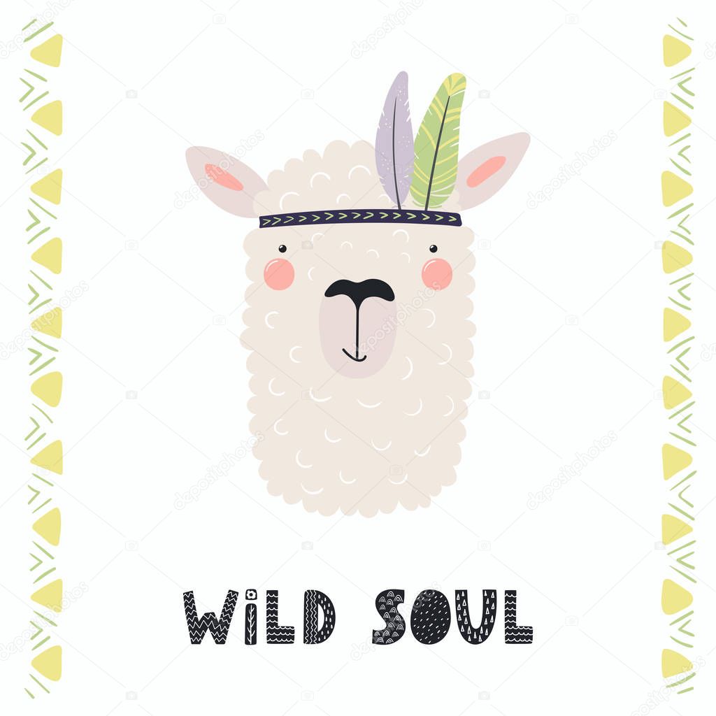 card with hand drawn in scandinavian style of cute funny tribal llama with feathers and lettering quote Wild soul, vector, illustration