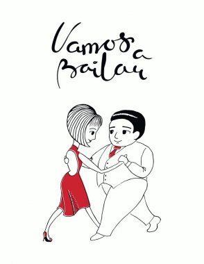 el yazılı tango alıntı Vamos beyaz arka plan, vektör, illüstrasyon izole çift dans ile bailar bir İspanyolca ile kart