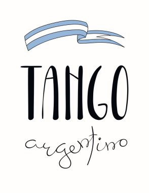 alıntı Tango argentino ve Arjantin bayrağı beyaz arka plan, vektör, illüstrasyon izole yazılmış el ile tebrik kartı