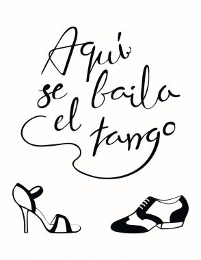 el tango alıntı Müktesebatı se baila el tango dans ayakkabılarıyla İspanyolca olarak yazılı kartıyla beyaz arka plan, vektör, illüstrasyon izole