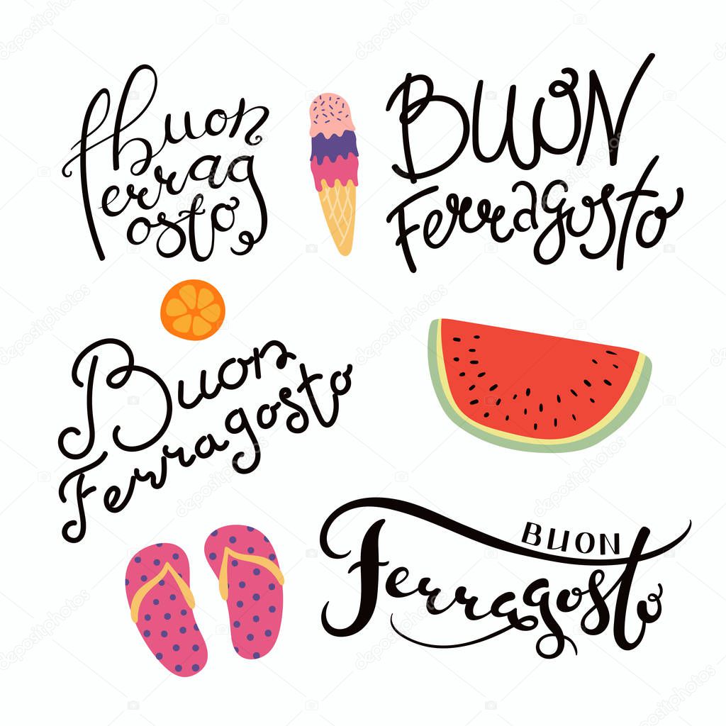 Set of hand written Ferragosto lettering quotes in Italian,with summer objects. Isolated objects on white background. Vector illustration. Design concept for Italian holiday.