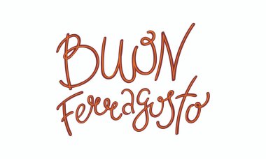 El yazılı teklif Buon, İtalyanca, Ferragosto Happy Meal yazı. Beyaz arka plan üzerinde izole nesneleri. Vektör çizim. Tasarım konsepti İtalyan yaz tatili için.