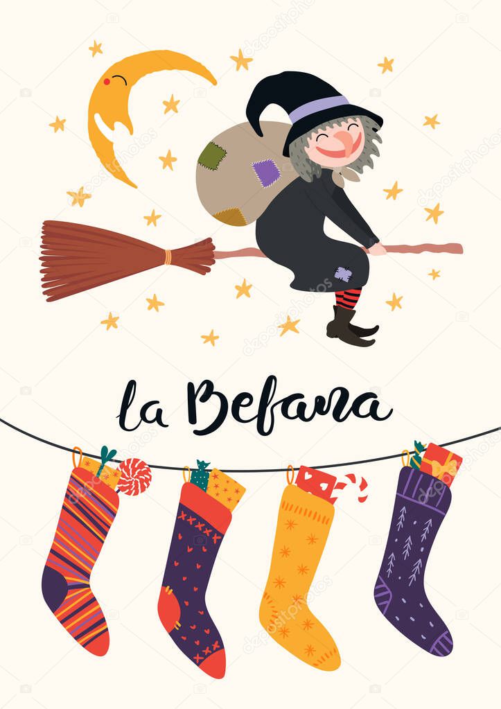Hand drawn vector illustration with witch Befana with sack flying on broomstick, stockings, moon, stars, Italian text La Befana.  Concept for Epiphany holiday card