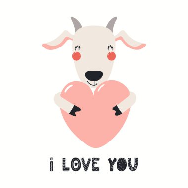 Hand drawn Valentines day card with cute goat with heart, quote I love you isolated on white background. Scandinavian style flat design. Concept for kids print 