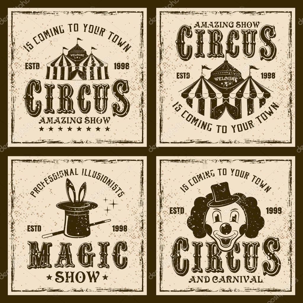 Circus show four colored emblems or shirt prints on background with grunge textures and frame vector illustration