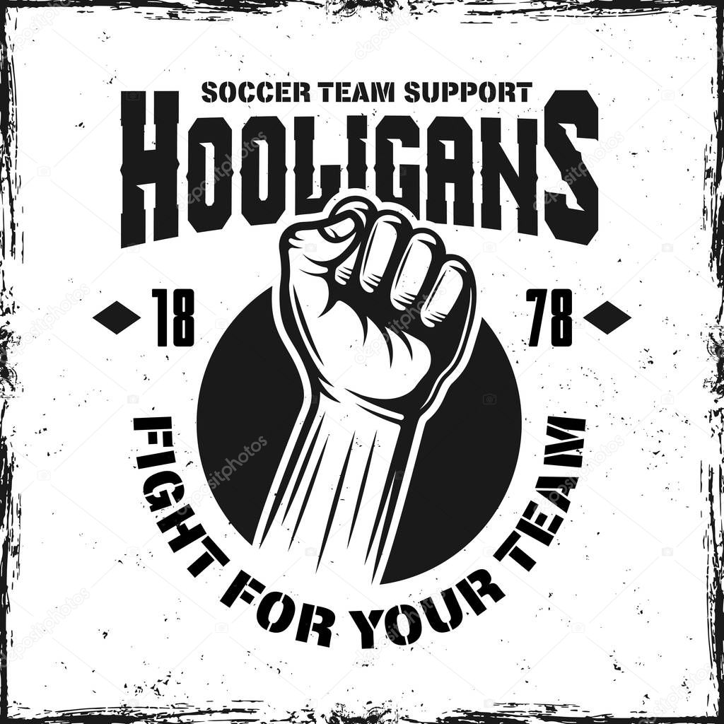 Hooligans soccer team support vintage emblem