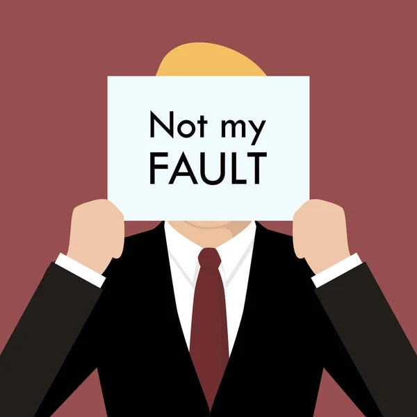 Businessman showing sign not my fault failed — Stock Vector