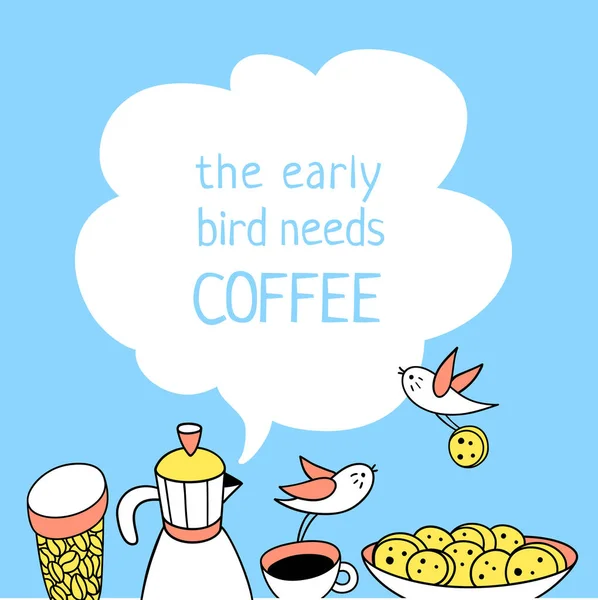 O pássaro cedo precisa de café — Vetor de Stock