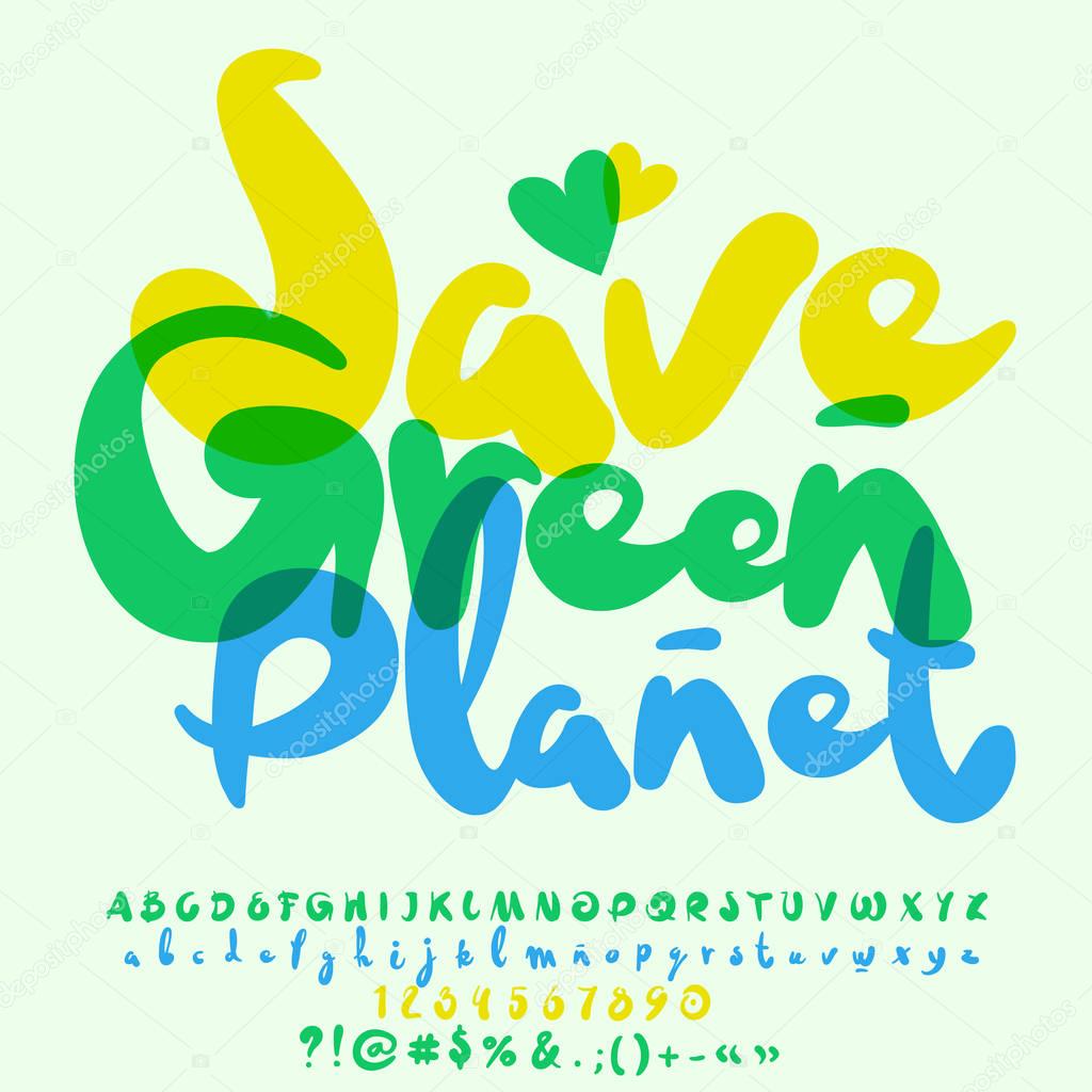 Vector eco logo Save Green Planet. Vector set of bright watercolor Letters, Numbers and Symbols