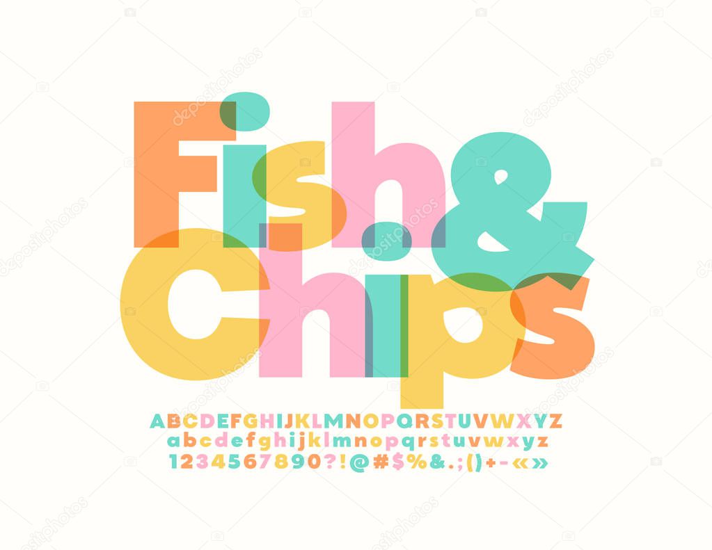 Vector colorful logo Fish & Chips. Bright Alphabet Letters and Numbers. Creative transparent Font
