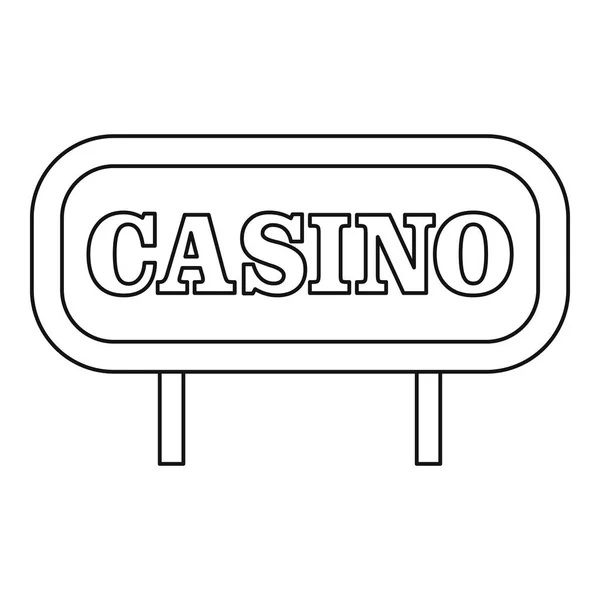 Icono del letrero del casino, estilo del esquema — Archivo Imágenes Vectoriales