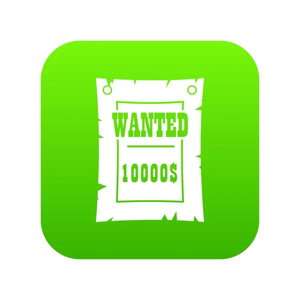 Vintage wanted poster icon digital green — Stock Vector