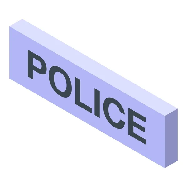 Police sign board icon, isometric style — Stock Vector