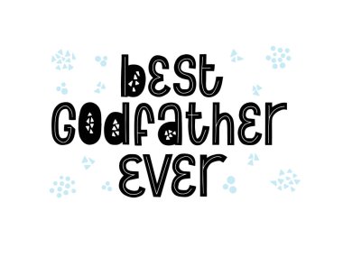 Dünyanın en iyi vaftiz babası. Çetin yazılmış vektör alıntısı