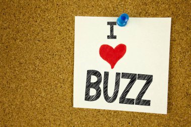El yazısı metin resim yazısı ilham Buzz Buzz kelime llustration anlam kavramı gösterilen ve yapışkan not, hatırlatma izole arka plan kopya alanı ile üzerinde yazılı aşk