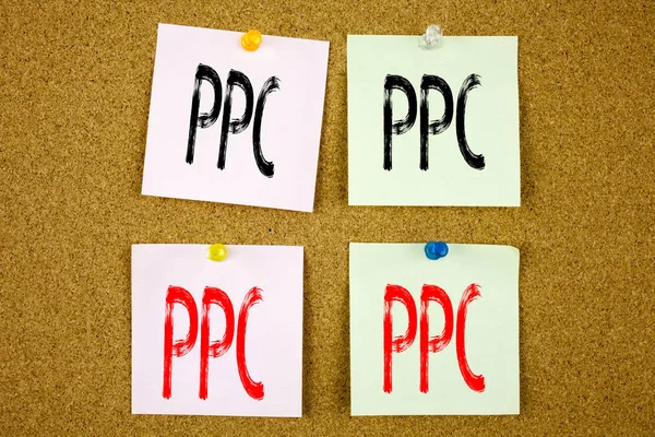 Conceptuele hand schrijven tekst bijschrift inspiratie tonen van Ppc - Pay-per-klik op Business concept voor Internet Seo geld op de kleurrijke Sticky Note close-up — Stockfoto