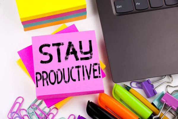 Scrittura mostrando Stay Productive realizzato in ufficio con pennarello portatile dintorni. Concetto aziendale per l'efficienza di concentrazione Produttività Workshop sfondo bianco con spazio di copia — Foto Stock