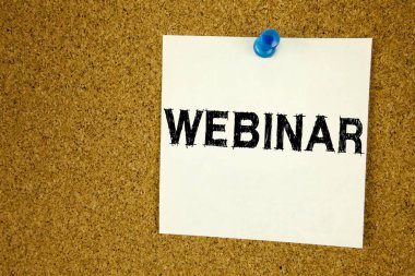 Online eğitim geliştirme iş Atölyesi yapışkan not, hatırlatma izole arka plan kopya alanı ile yazılı anlam Webinar kavramı gösterilen metin resim yazısı ilham yazma el