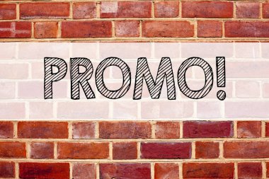 Kavramsal duyuru metni resim yazısı ilham Promo gösterilen. İş kavramı Promo Satış alışveriş ürün tanıtımı kopya alanı eski tuğla zemin üzerine yazılmış için