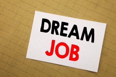 Kavramsal el rüya iş gösterilen metin resim yazısı ilham yazma. Yapışkan Not Sarı zemin üzerine iş kavramı istihdam iş pozisyon yazılı hakkında Dreaming için.