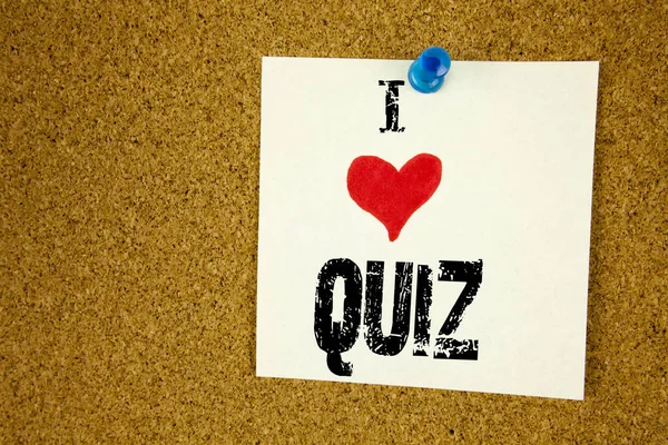 Hand writing text caption inspiration showing I Love Quiz concept meaning Test education Exam Concept Loving written on sticky note, reminder isolated background with copy space