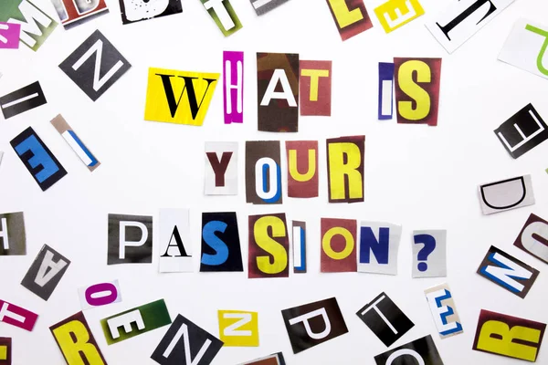 Текст, показывающий концепцию "Что такое ваша страсть", выполненный из письма для делового журнала на белом фоне с копировальным пространством — стоковое фото