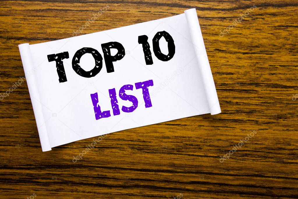 Word, writing Top 10 Ten List. Business concept for Success ten list written on sticky note paper on the wooden wood structure visible background.