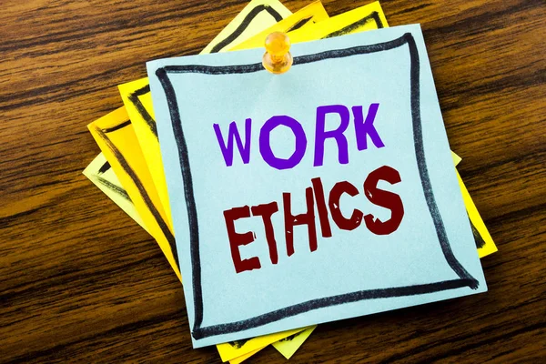 Writing text showing Work Ethics. Business concept for Moral Benefit Principles written on sticky note paper on the wooden background. — Stock Photo, Image