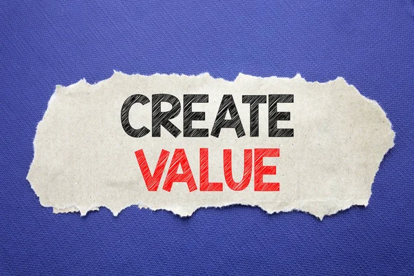 Handwriting Announcement text showing Create Value. Business concept for Creating Motivation Written on note paper with black background with space.