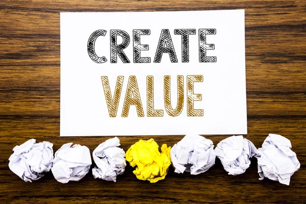 Word, writing Create Value. Concept for Creating Motivation Written on sticky note paper reminder, wooden background with sticky, one folded paper alone for difference or collaboration — Stock Photo, Image