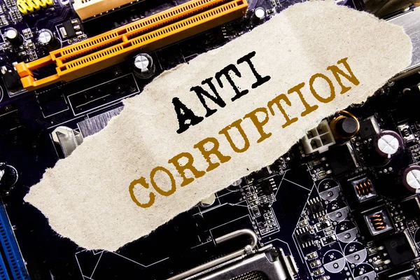 Handwriting Announcement text showing Anti Corruption. Business concept for Bribery Corrupt Text Written on sticky note, computer main board background. — Stock Photo, Image